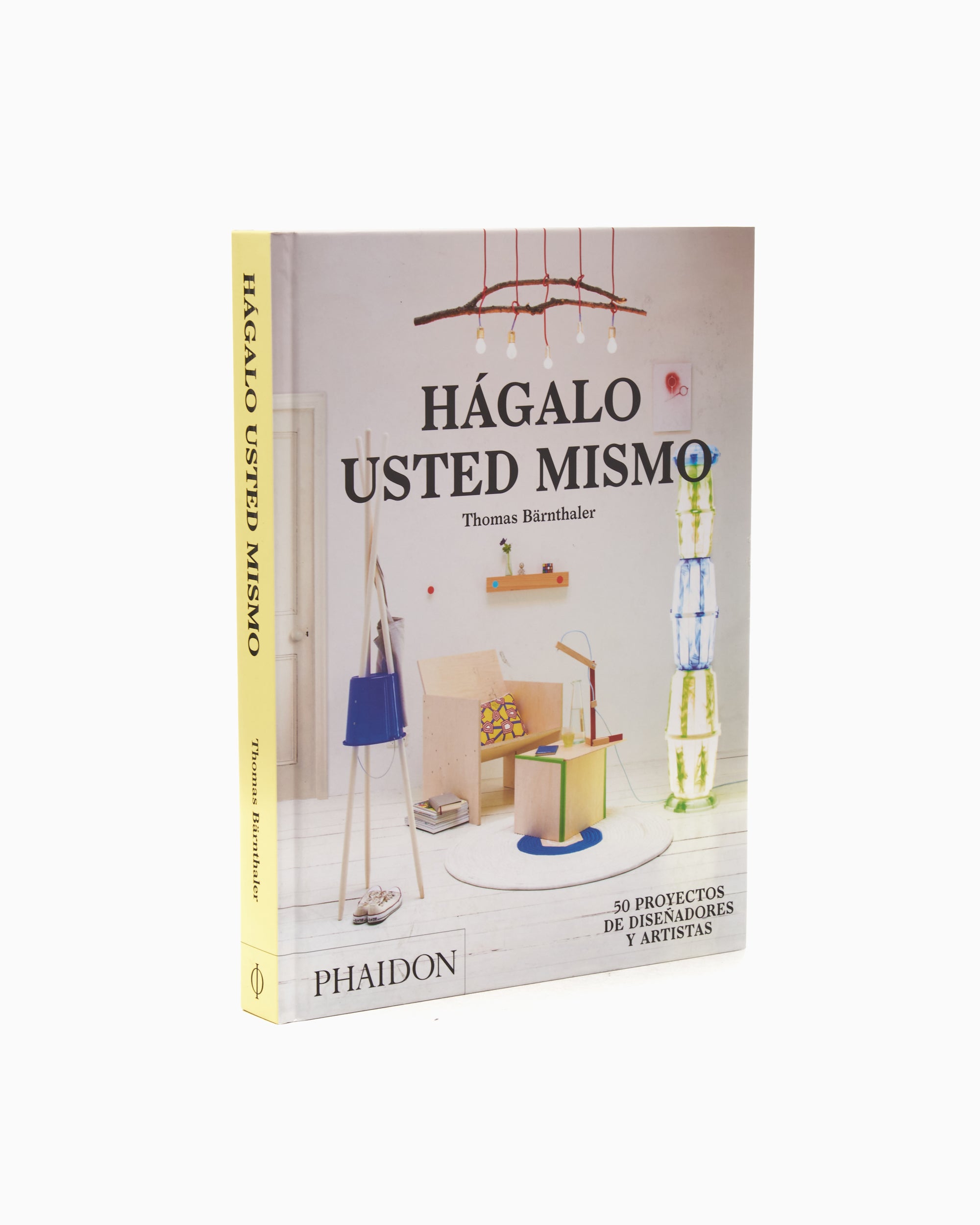 Books Magazines Phaidon Hágalo Usted Mismo By Thomas Bärnthaler - 9780714870809